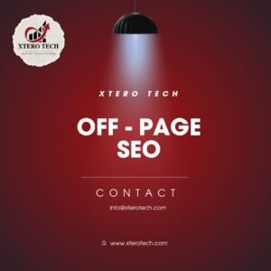 OFF-Page Service By Xtero Tech Dubai, UAE