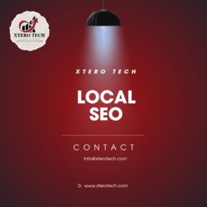 Local SEO By Xtero Tech Dubai, UAE