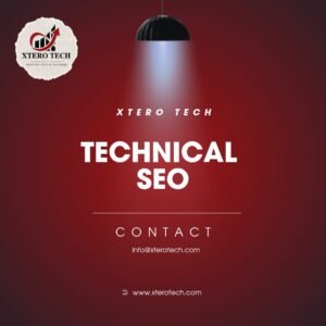 Technical SEO By Xtero Tech Dubai, UAE